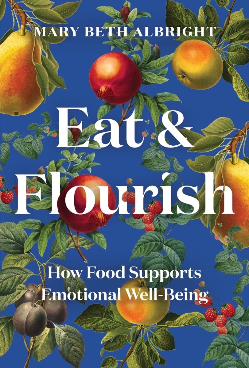 Eat & Flourish: How Food Supports Emotional WellBeing
