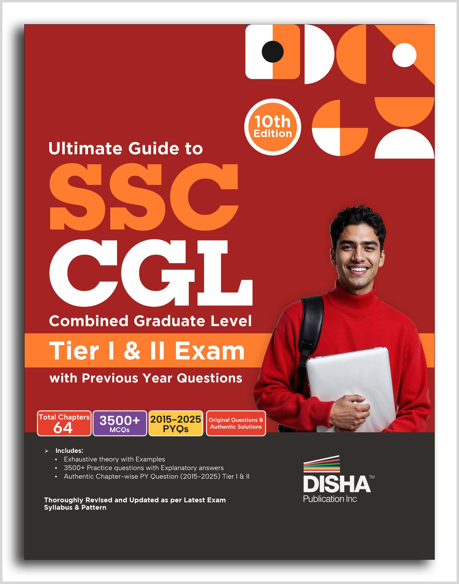 Disha Ultimate Guide To Ssc Cgl  Combined Graduate Level  Tier I & Tier Ii Exam With Previous Year Questions 10Th Edition | Co
