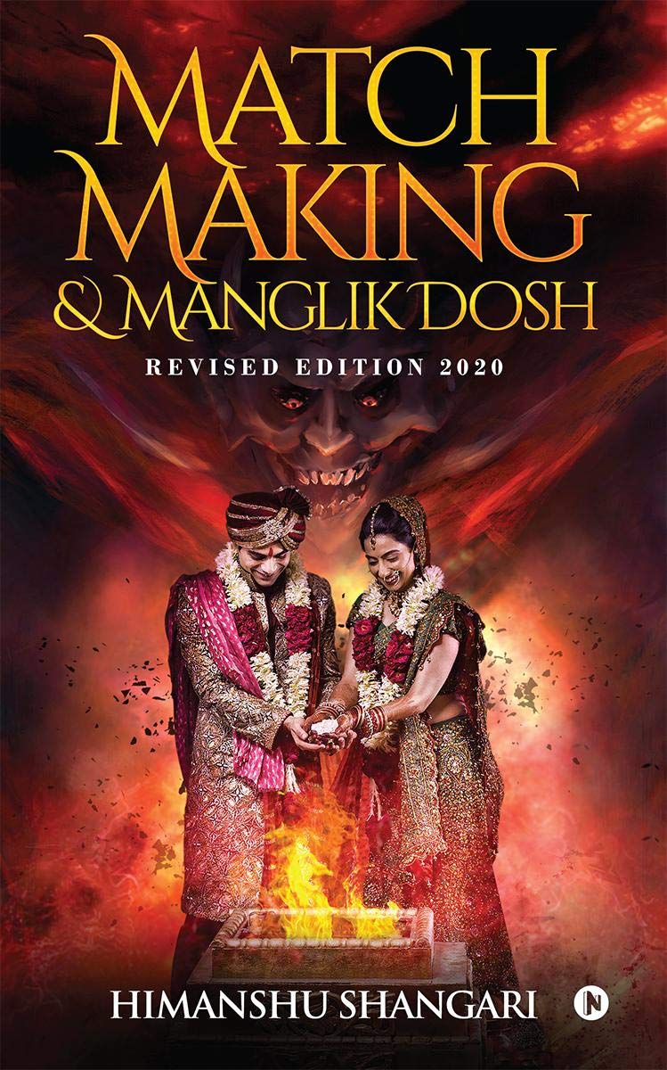 Match Making & Manglik Dosh : Revised Edition 2020