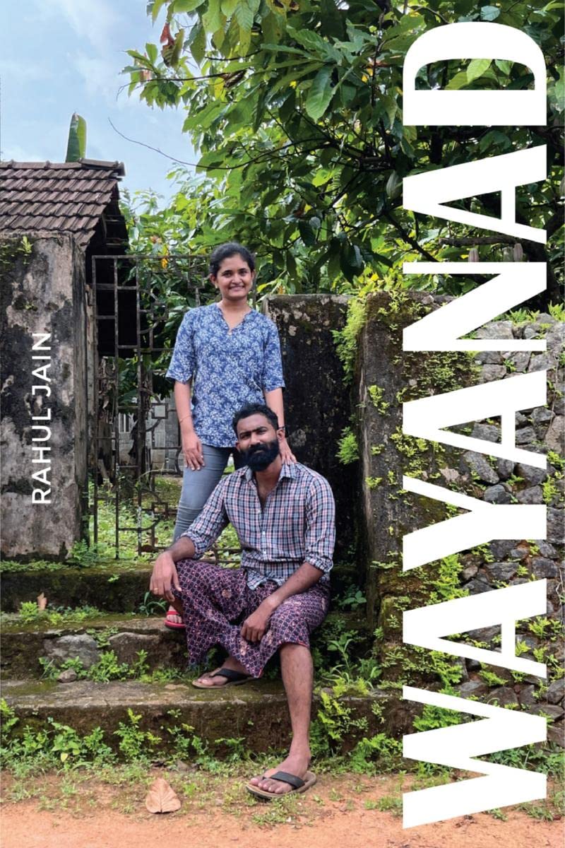 Wayanad : Home is where the heart is
