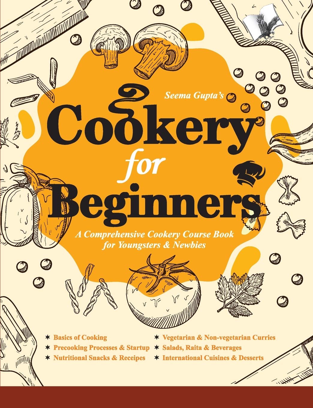 Cookery For Beginners  A Comprehensive Cook
