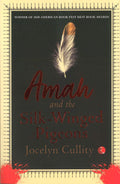 Amah and the Silk Winged Pigeons