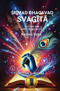 Srimad Bhagavad Svagita  Volume One Booklet: Gita In Journal Format