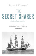 The Secret Sharer and Other Stories (riverrun editions): Selected and with an Introduction by Neil Rennie