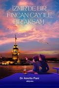 ZMIRDE BIR FINCAN AY ILE BIR AKAM