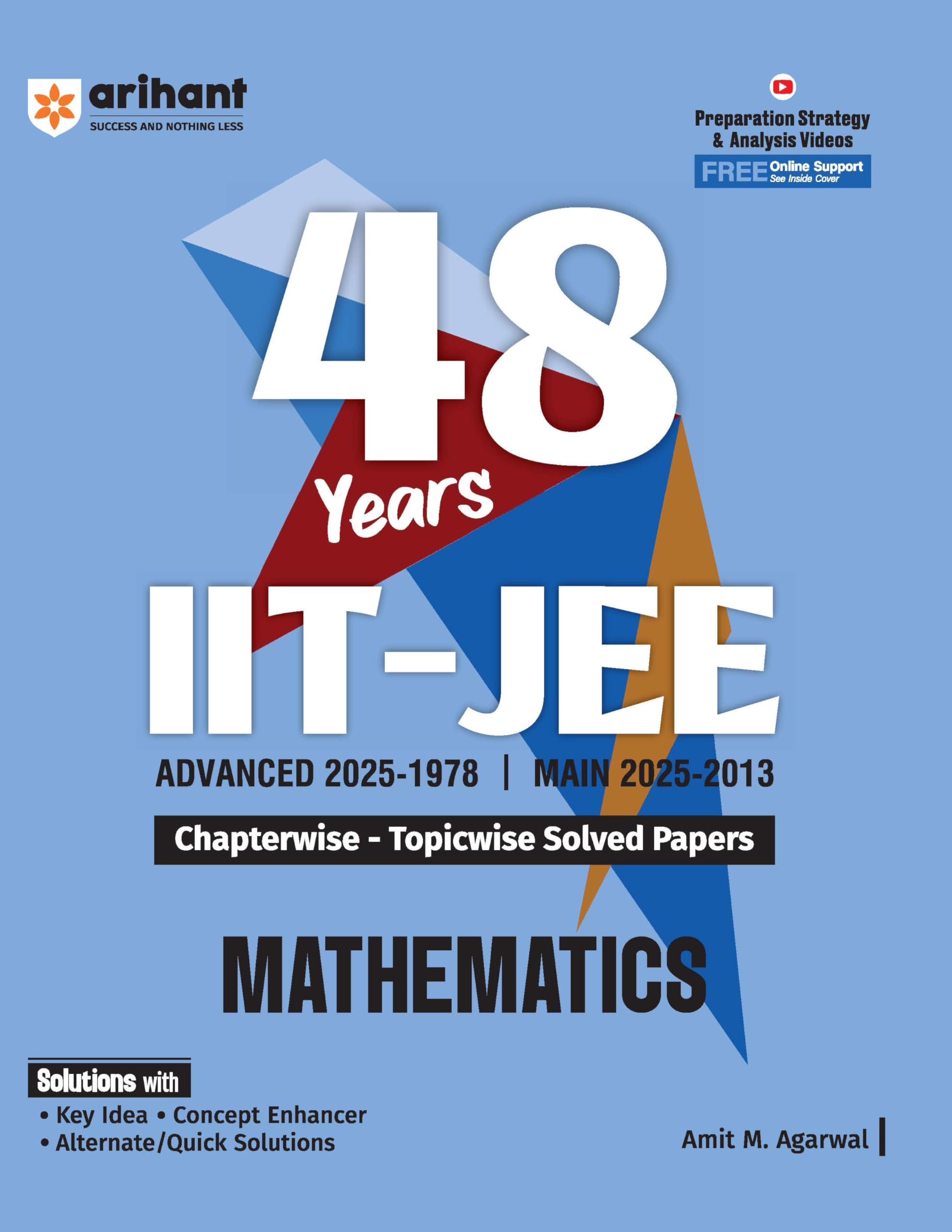 Arihant 48 Years IITJEE Mathematics| Chapterwise and Topicwise Solved Papers | Advanced (20251978) and Main (20252013) | Key 