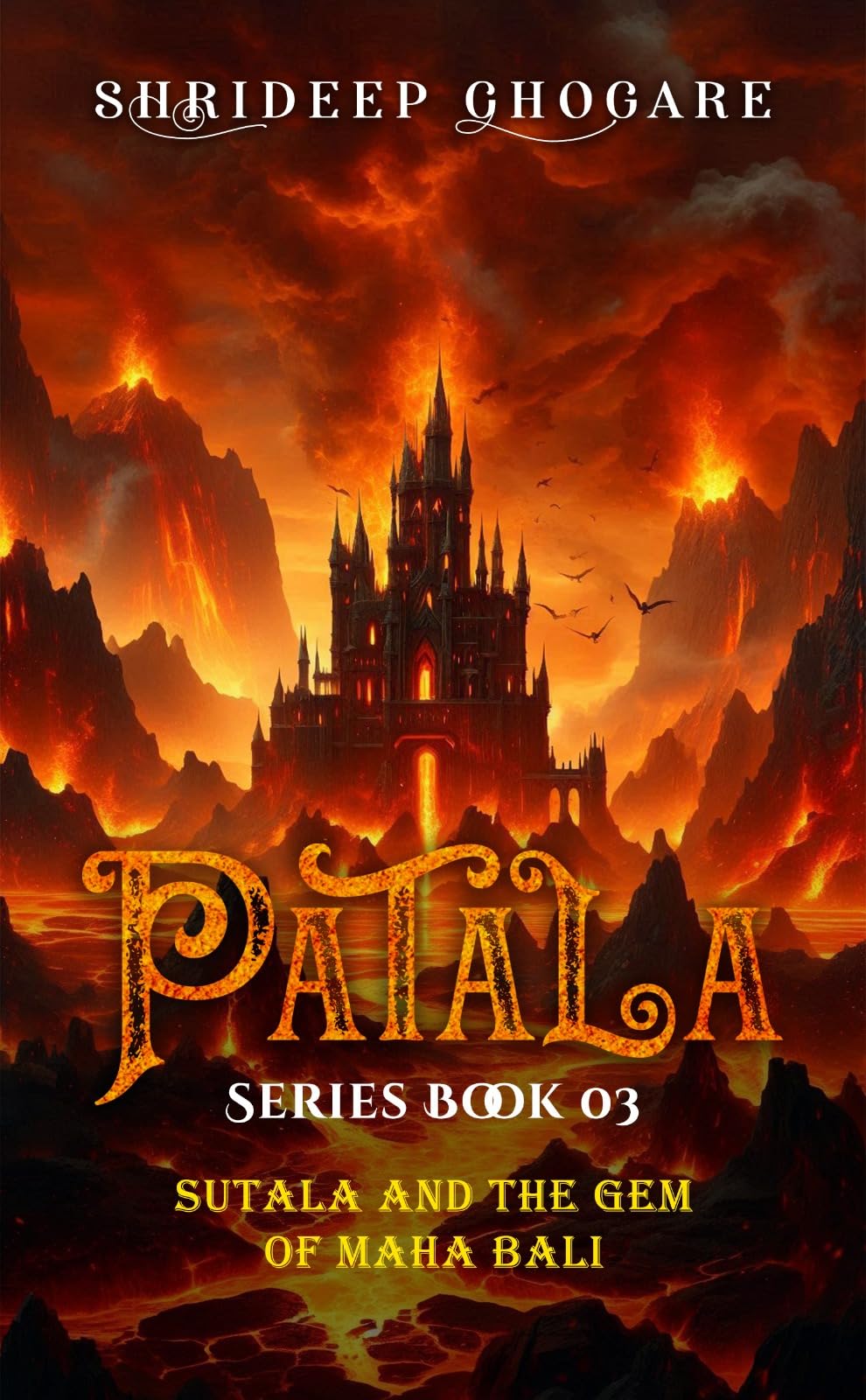 PATALA SERIES Book 03 Sutala and The Gem of Maha Bali