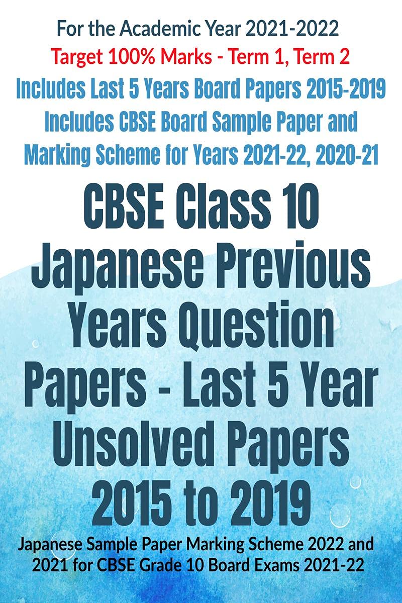CBSE Class 10 Japanese Previous Years Question Papers  Last 5 Year Unsolved Papers 2015 to 2019 : Japanese Sample Paper Marking