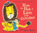 How To Hide A Lion From Grandma