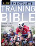 The Cyclists Training Bible: The Worlds Most Comprehensive Training Guide