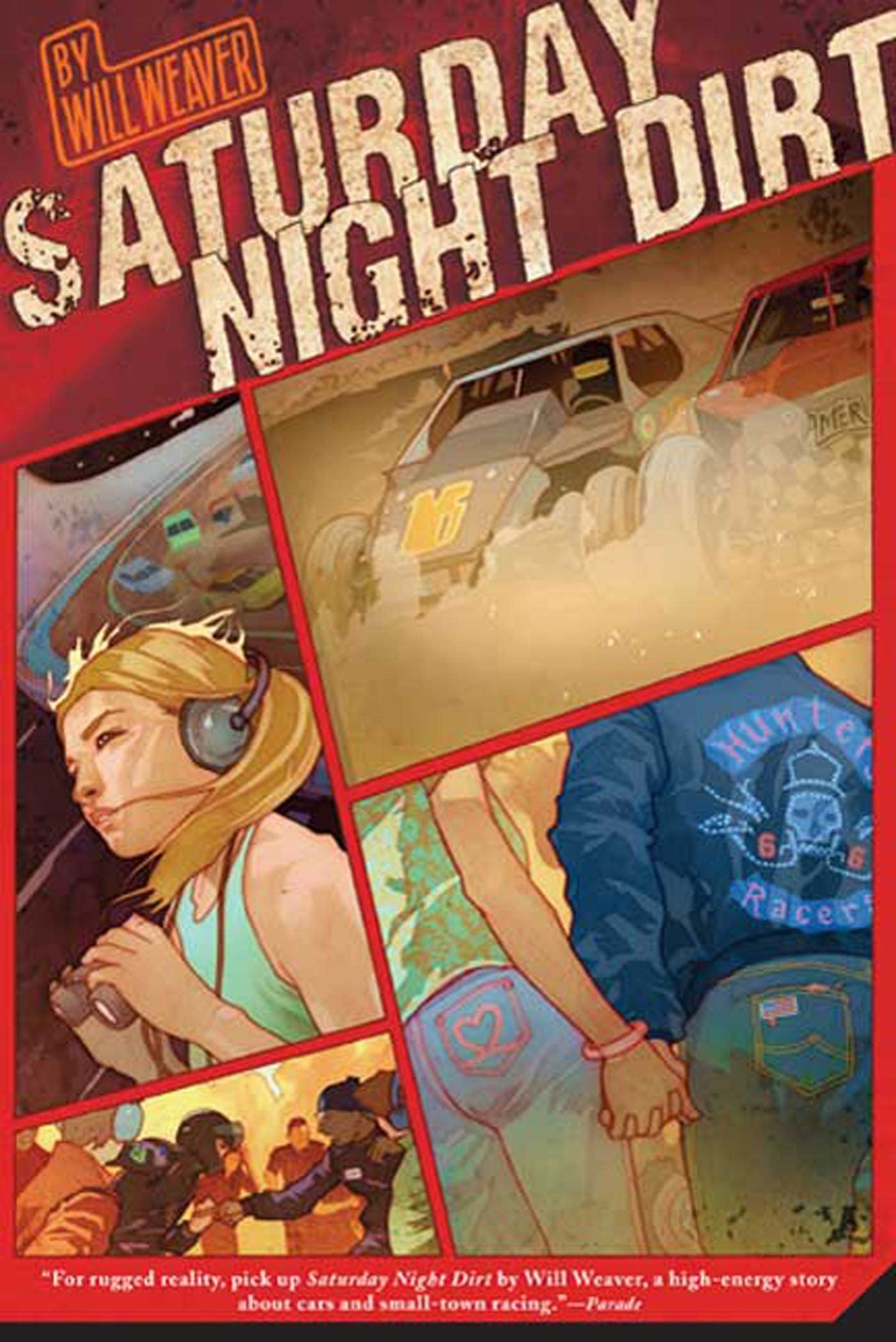 Saturday Night Dirt: A MOTOR Novel (Motor Novels, 1)