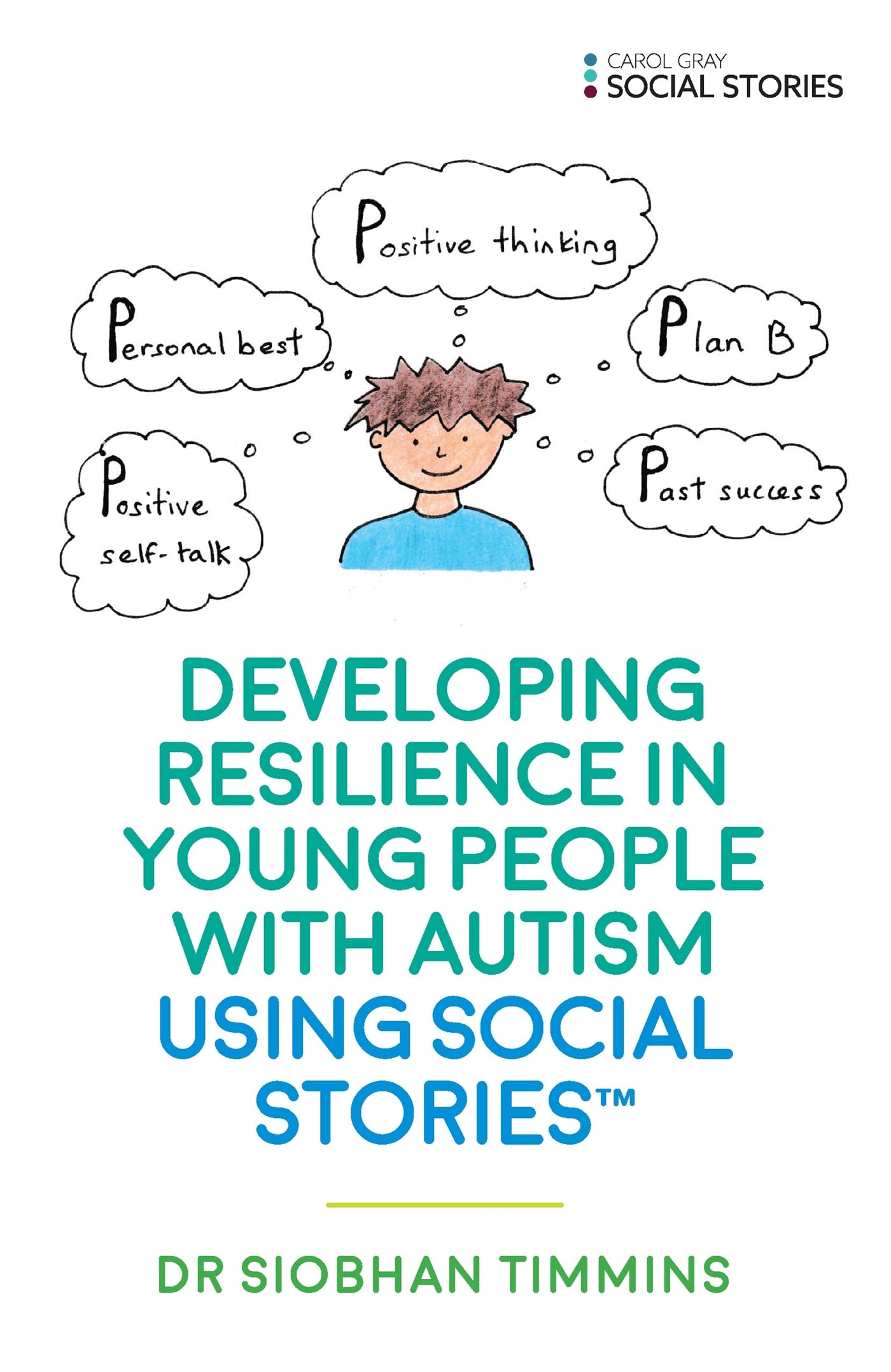 Developing Resilience in Young People with Autism using Social Stories