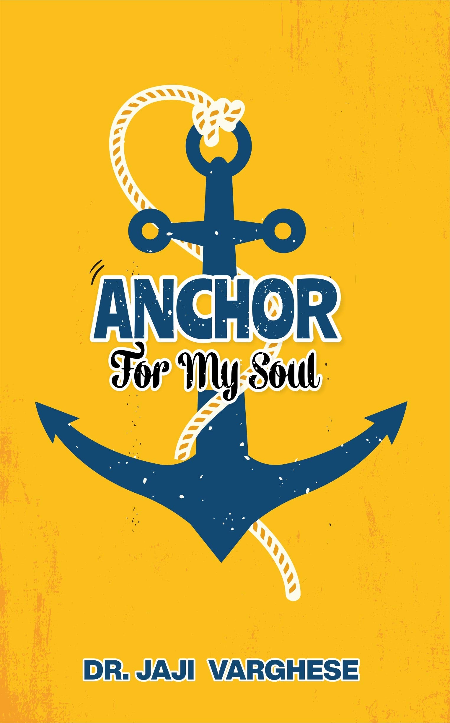 Anchor for My Soul
