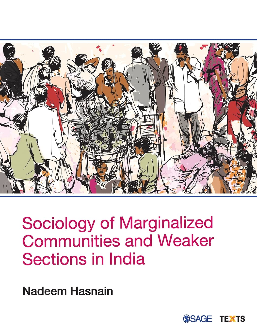 Sociology of Marginalized Communities and Weaker S