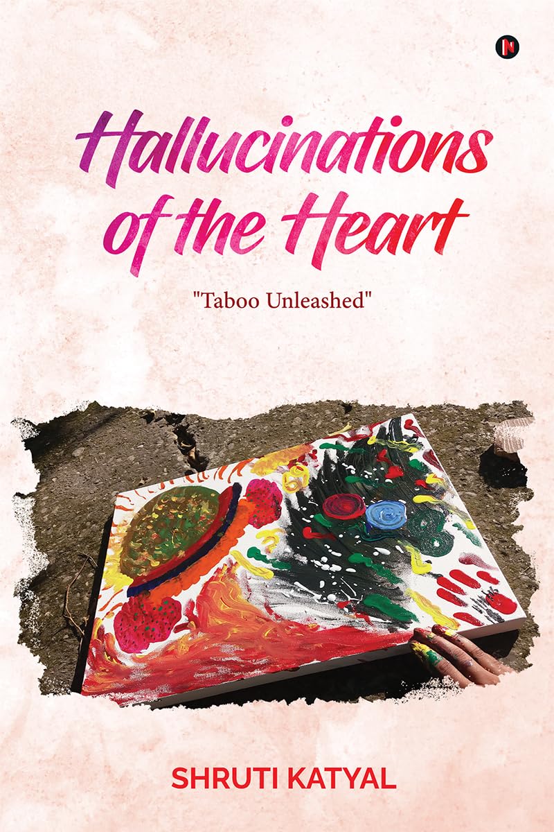 Hallucinations of the Heart: Taboo Unleashed: Taboo Unleashed