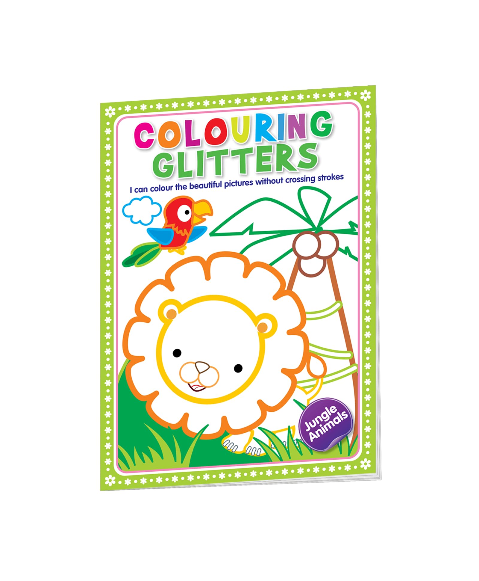 Hello Friend Books Glitter Colouring: Jungle Animals  Easy Colouring with Thick Glitter Lines and Colour Guide, Tear and Frame 