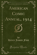 American Comic Annual, 1914 (Classic Reprint)