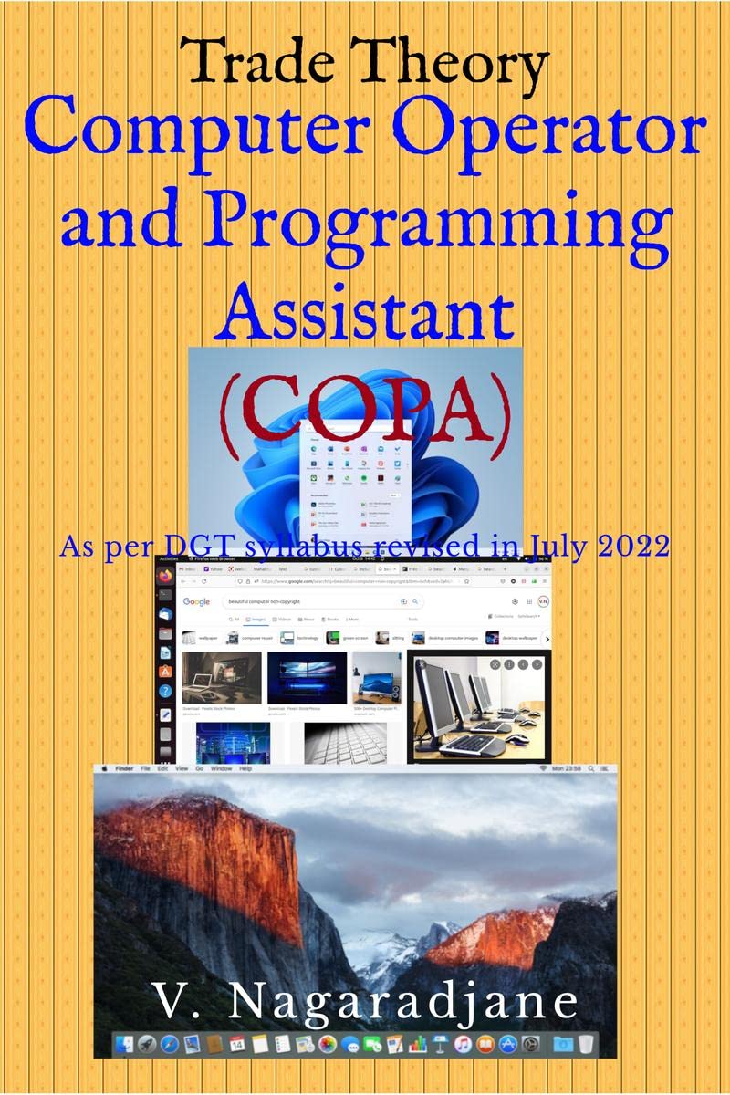 Computer Operator and Programming Assistant : Trade Theory (as per DGT syllabus revised in July 2022)