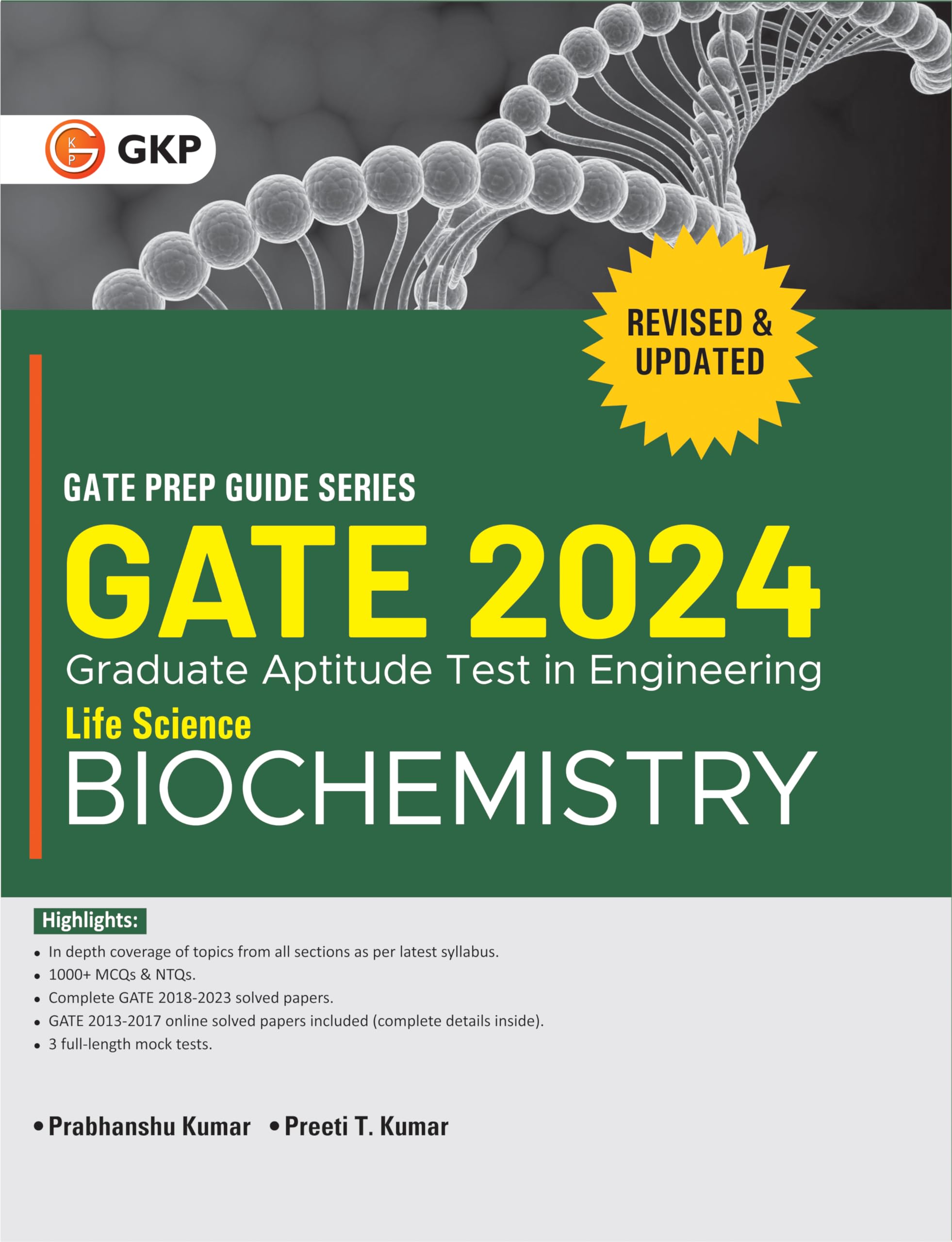 Gate 2024 : Life Science  Biochemistry  Guide By Dr. Prabhanshu Kumar, Dr. Pawan Kr. Maurya, Er. Preeti T. Kumar