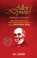 Allens Keynotes Rearranged & Classified: With Leading Remedies of the Materia Medica & Bowel Nosodes