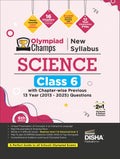 Disha Olympiad Champs Science Class 6 with Chapterwise Previous 13 Year (2013  2025) Questions 6th Edition | 2026  27 Exam | 