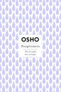 Forgiveness (Osho Insights for a New Way of Living)