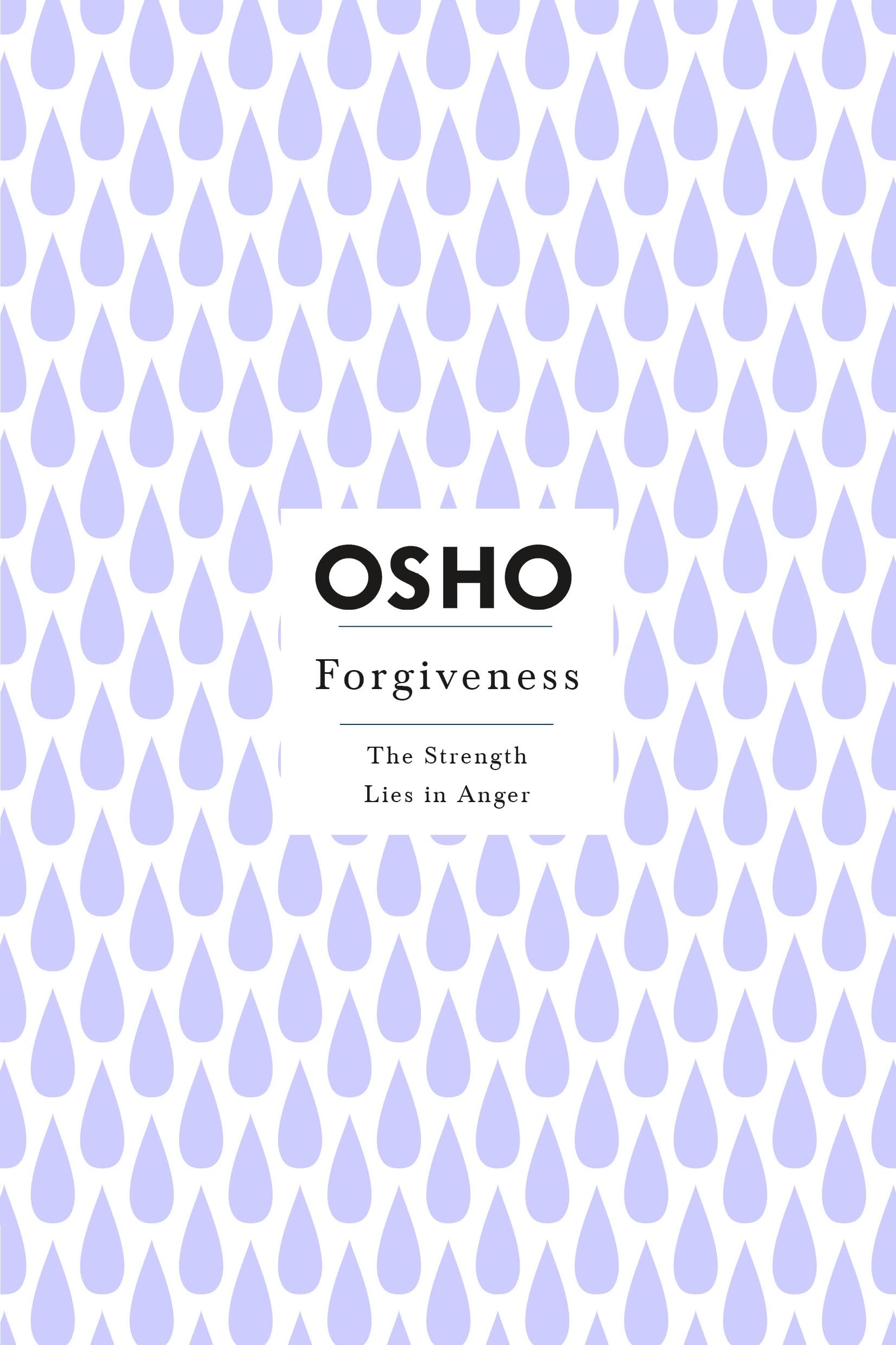 Forgiveness (Osho Insights for a New Way of Living)