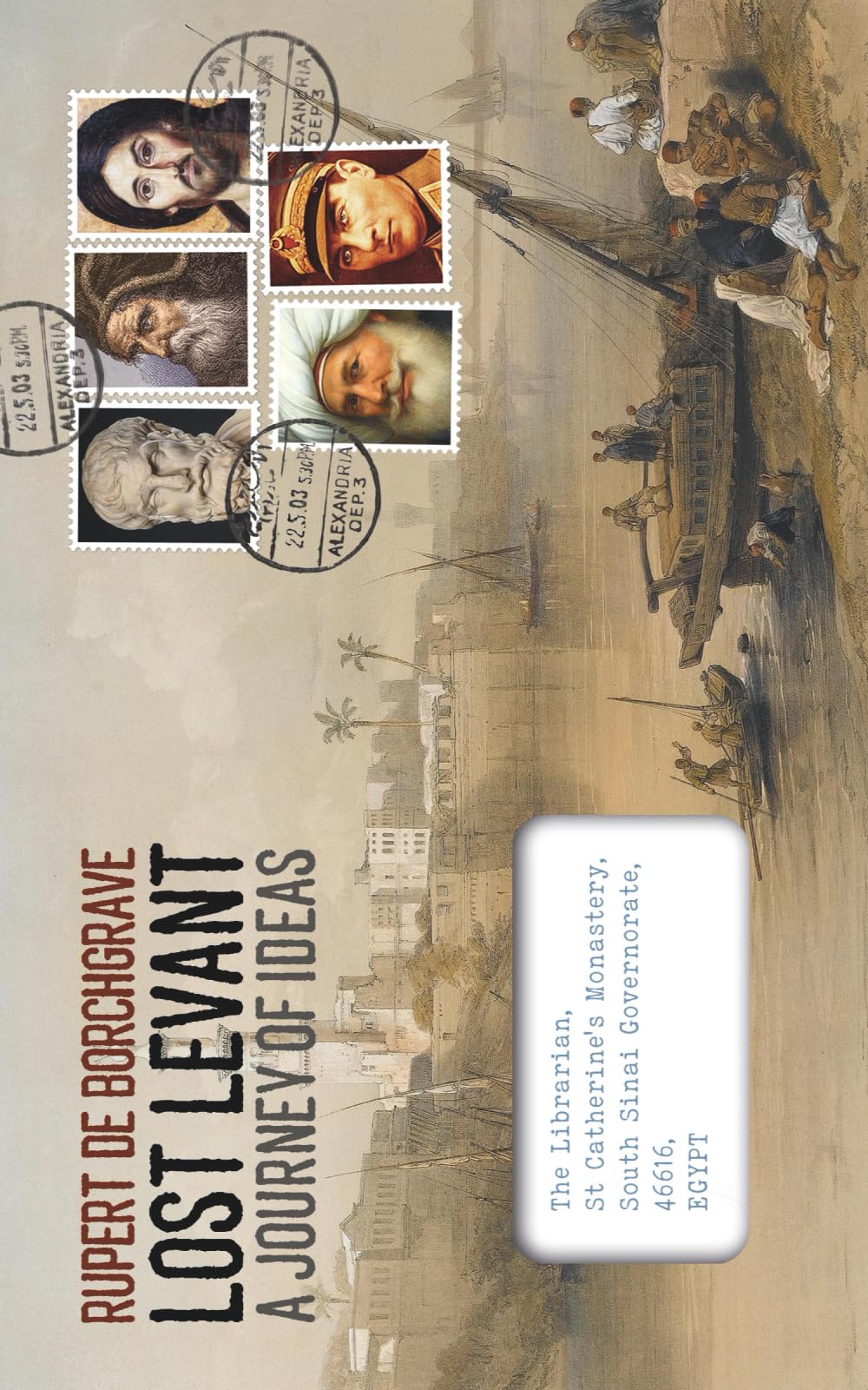 Lost Levant: A Journey of Ideas