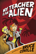 My Teacher Is an Alien (1) (My Teacher Books)