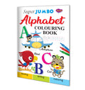 Super Jumbo Alphabet Colouring Book (Reading, Writing, Colouring) By Sawan