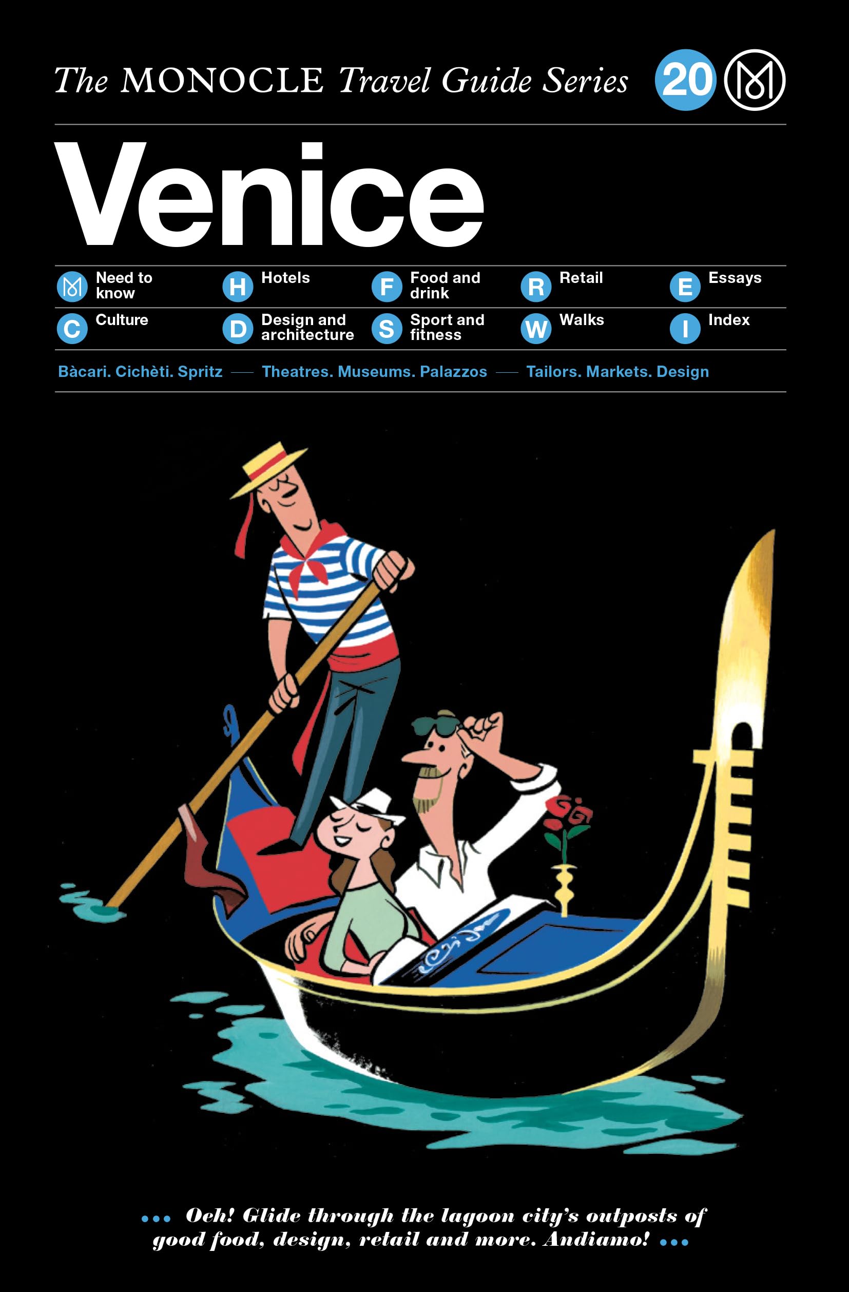 The Monocle Travel Guide to Venice: The Monocle Travel Guide Series (Monocle Travel Guide, 20)