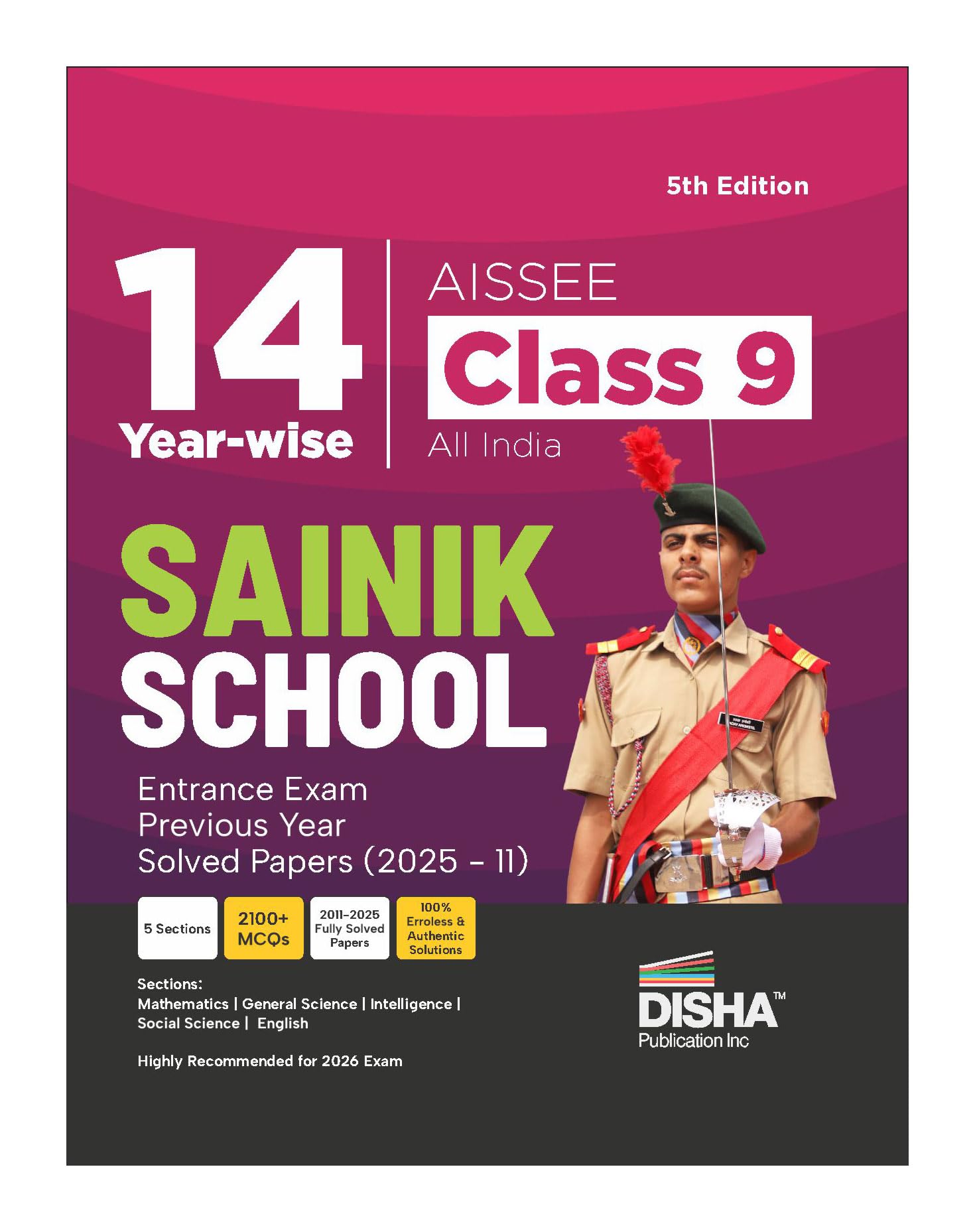 Disha 14 YearWise Aissee Class 9 All India Sainik School Entrance Exam Previous Year Solved Papers (2025  2011) | Errorless & 