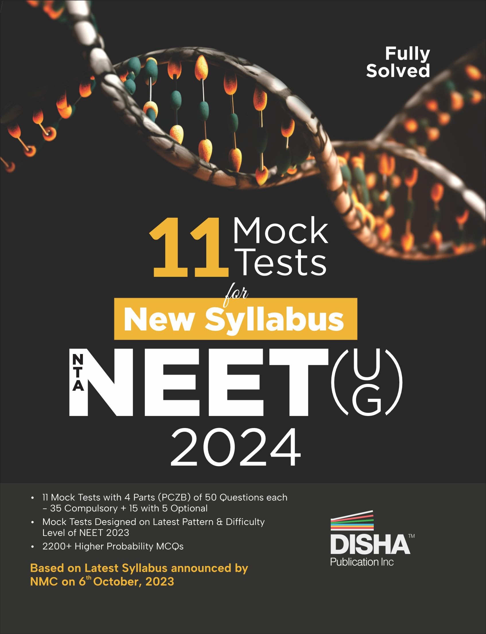 11 Mock Test For New Syllabus Nta Neet (Ug) 2024 | As Per Nmc Notice Dated 6 Oct, 2023 | Physics, Chemistry, Zoology & Botany | 