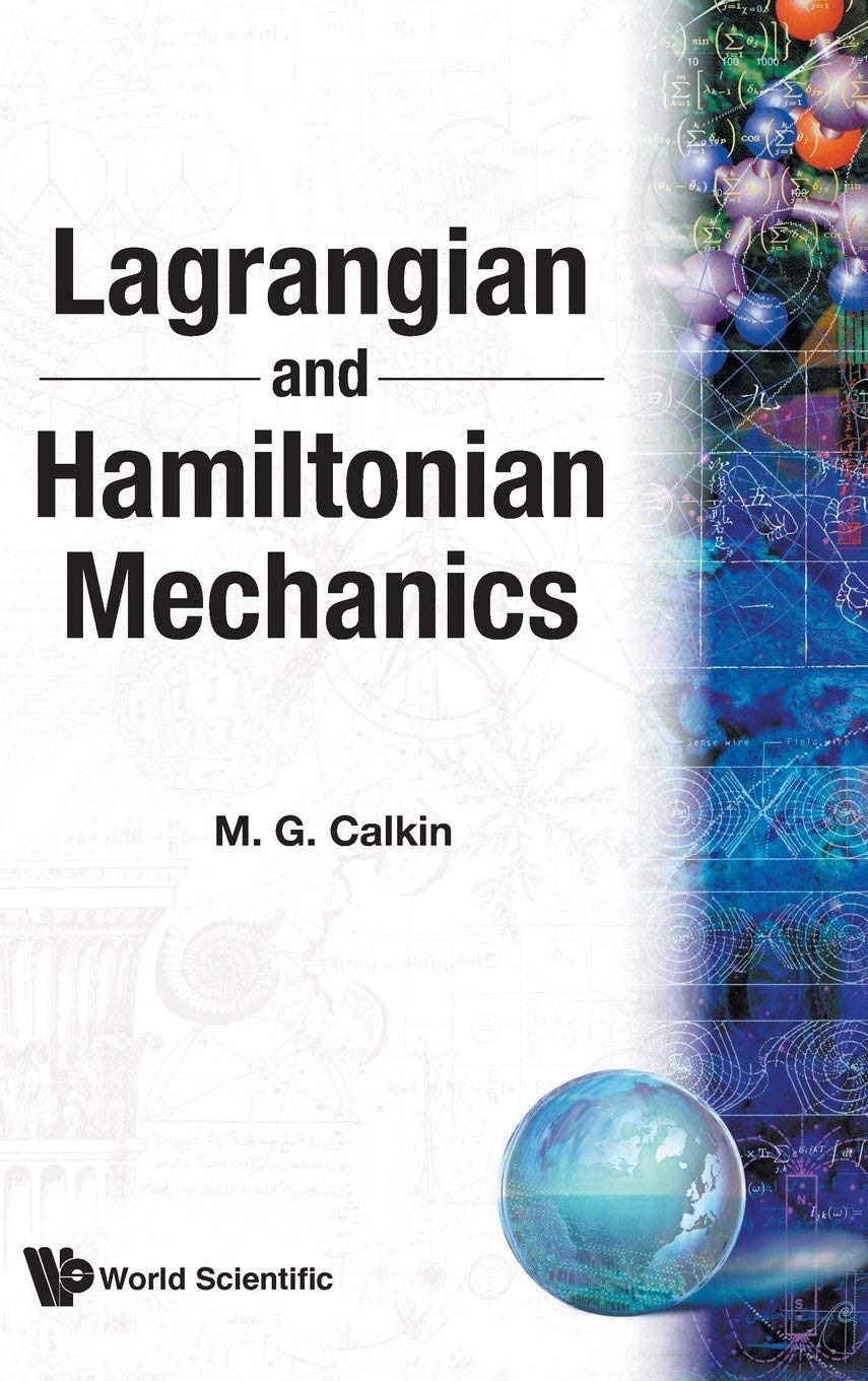 LAGRANGIAN AND HAMILTONIAN MECHANICS