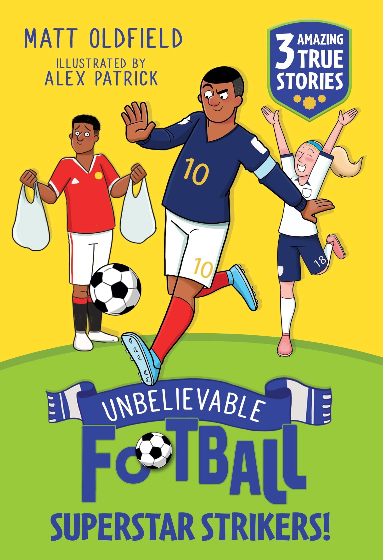 Unbelievable Football Short Colour Stories: Superstar Strikers!