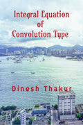 Integral Equation Of Convolution Type