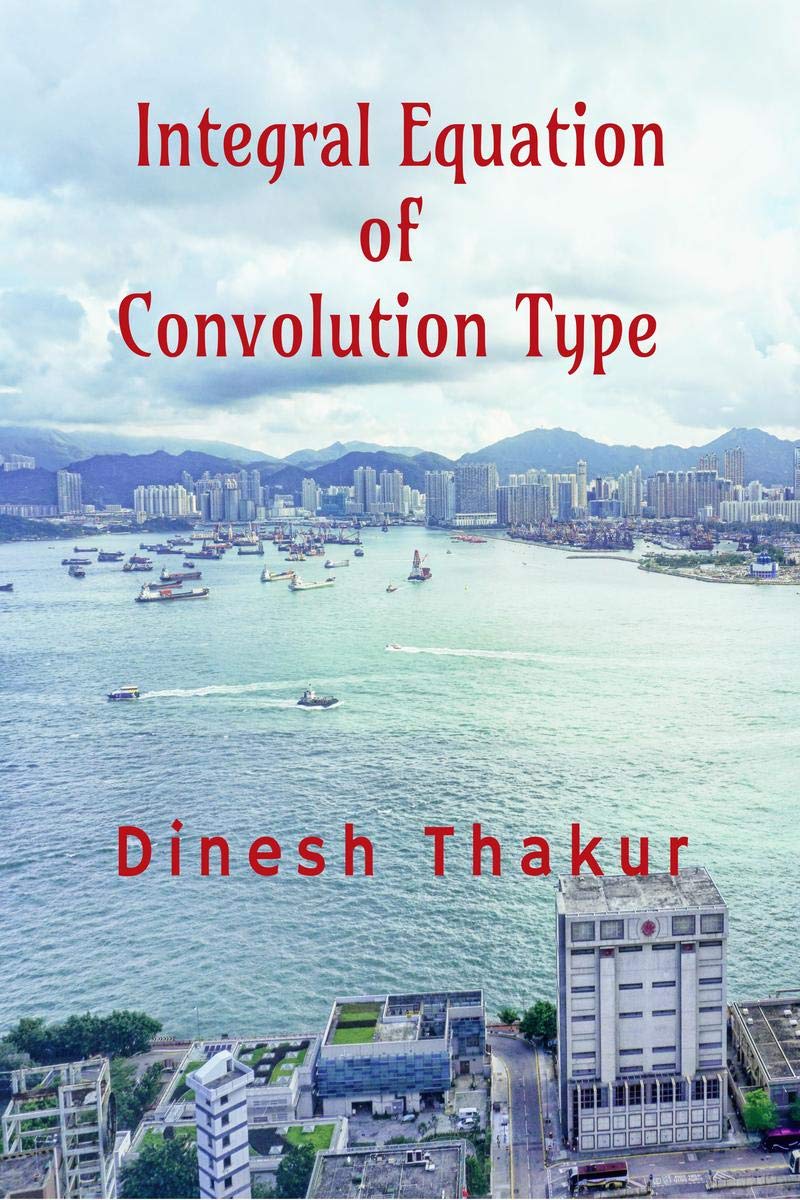 Integral Equation Of Convolution Type