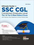 Ultimate Guide to SSC CGL  Combined Graduate Level  Tier I & Tier II (New Pattern) Exam with Previous Year Questions & 5 Onlin