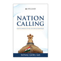 Nation Calling  Holistic Approach for UPSC Civil Services Examination by Sonal Goel IAS | UPSC GUIDE