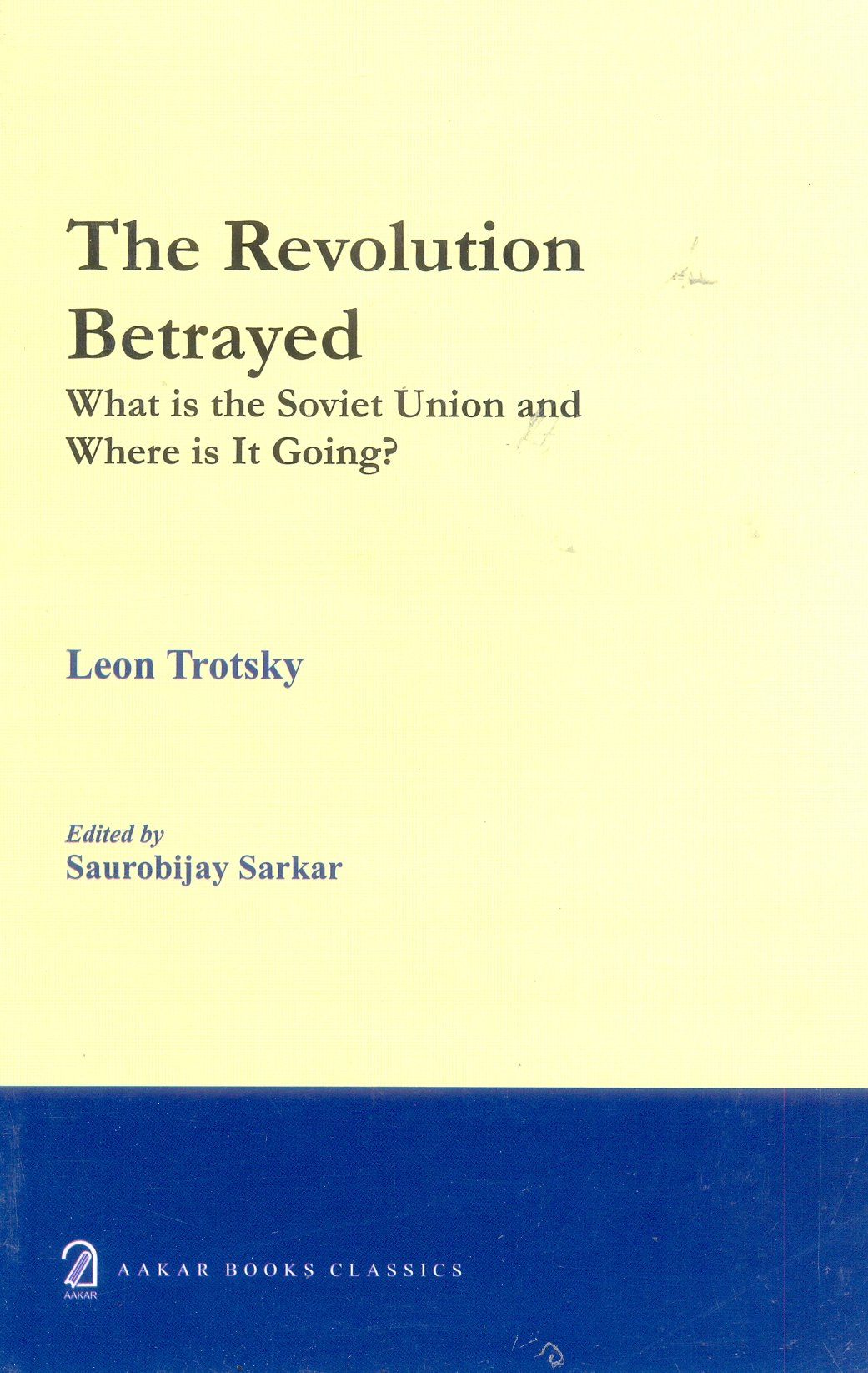The Revolution Betrayed