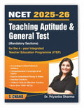 Teaching Aptitude & General Test NCET (National Common Entrance Test) Exam Book 2025  2026 | (Mandatory Sections) For the 4 Yea