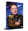 100 Success Lessons from Elon Musk
