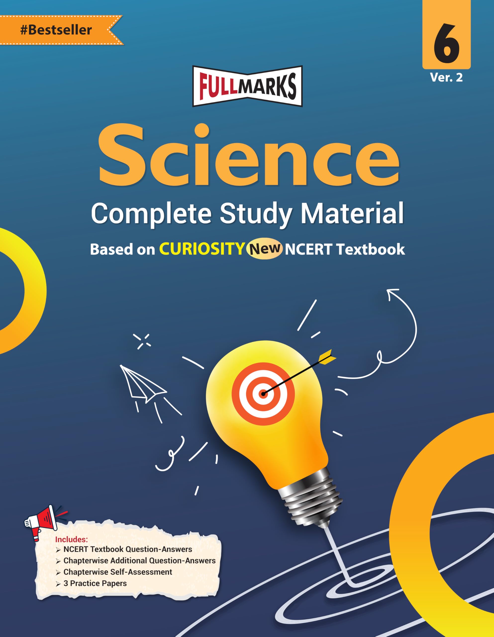 (Old Edition) Full Marks Science Curiosity Ver. 2 Class 6 Complete Study Material  for CBSE 2027 Exams | New Edition as per Lat