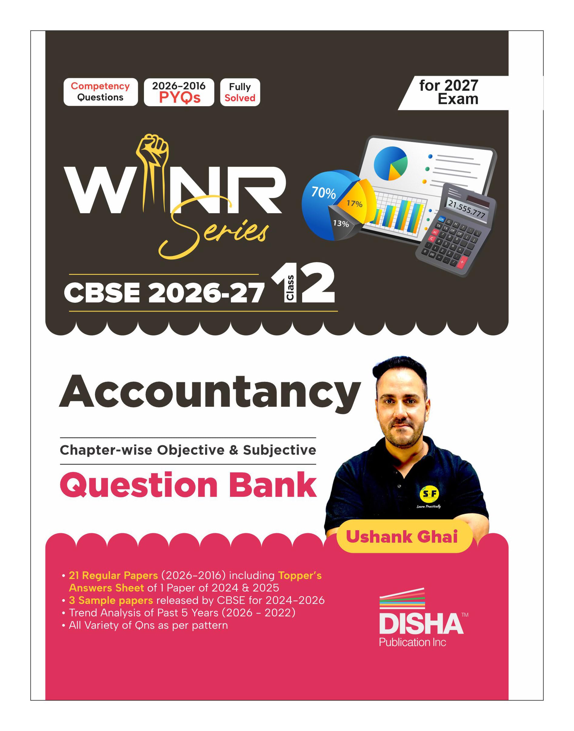 WINR Series CBSE Class 12 Accountancy Chapterwise & Skillwise 11 Previous Year Solved Papers (2016  2026) Question Bank 2nd E