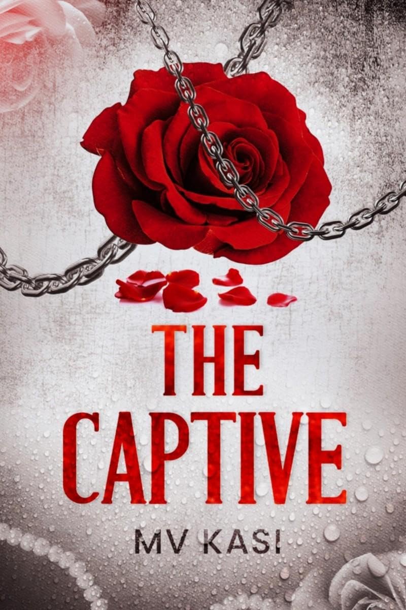The Captive: An Indian Dark Kidnap Romance
