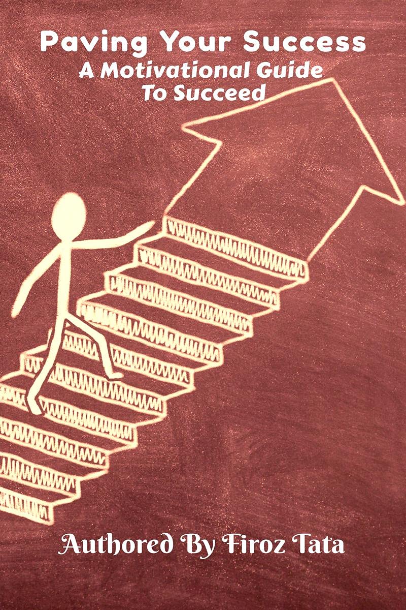 Paving Your Success: A Motivational Guide To Succeed