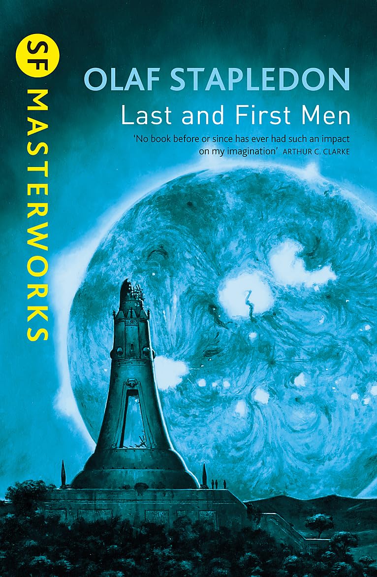 LAST AND FIRST MEN (SF MASTERWORKS)