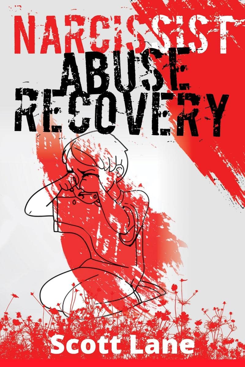 Narcissist Abuse Recovery