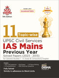 11 TopicWise Upsc Civil Services Ias Mains Previous Year Solved Papers (2023 To 2013) For General Studies 1  4, Essay & Compul