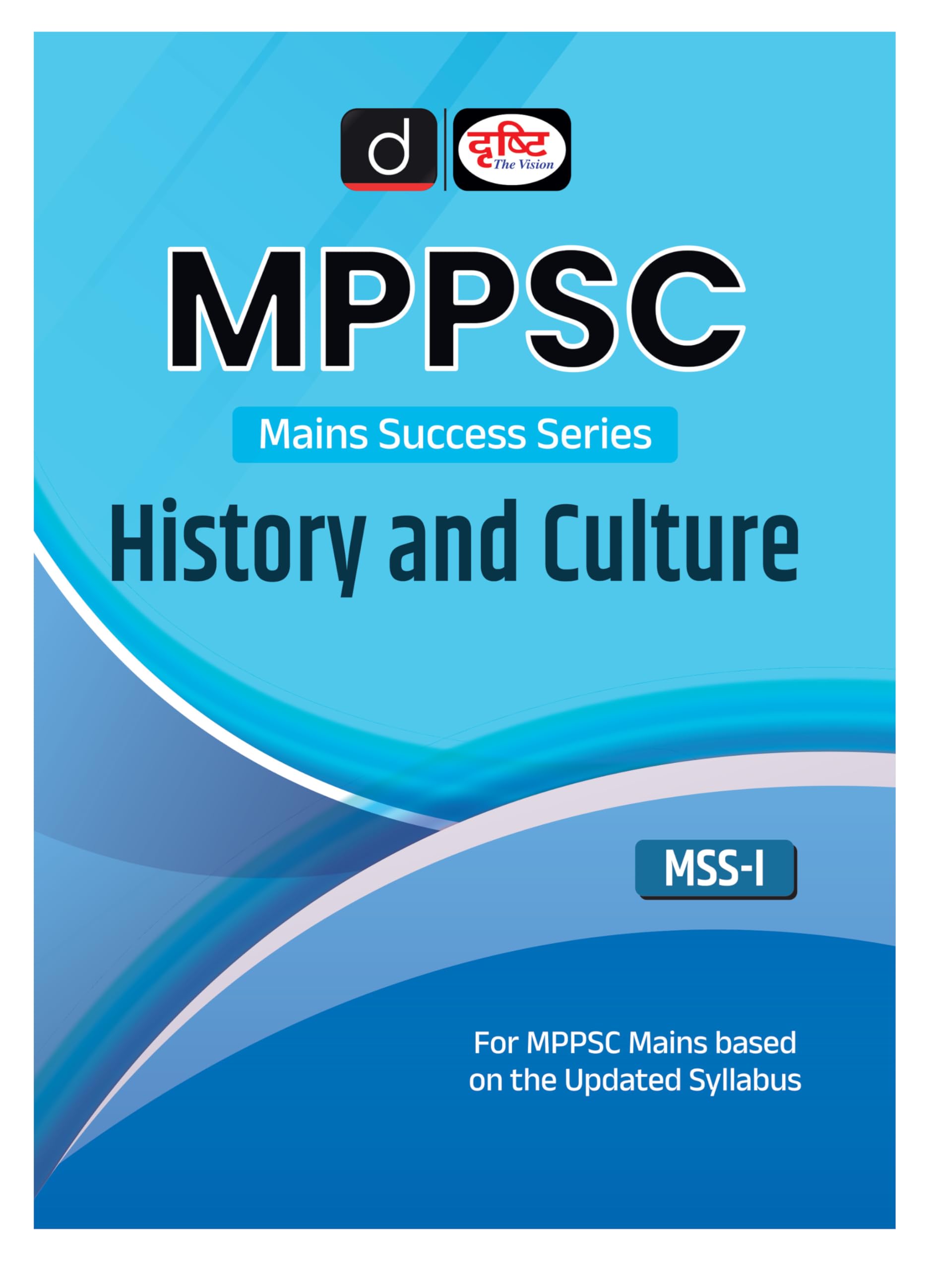 Drishti Mppsc Mss 1 History And Culture | Madhya Pradesh Mains Exam Books